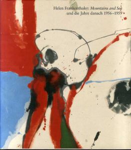 ヘレン・フランケンサーラー　Helen Frankenthaler: Mountains and Sea und die Jahre danach 1956-1959/のサムネール