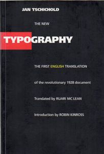 The New Typography: A Handbook for Modern Designers/Jan Tschichold