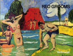 レッド・グルームス　Red Grooms: Recent Works/