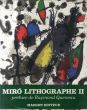 ジョアン・ミロ　リトグラフ2　Miro Litografphe 1953-1963/Joan Miroのサムネール