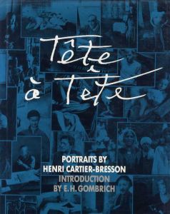 アンリ・カルティエ=ブレッソン写真集　Tete a Tete: Portraits by Henri Cartier-Bresson/Henri Cartier　Bressonのサムネール