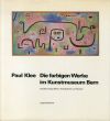 パウル・クレー　Paul Klee: Die farbigen Werke im Kunstmuseum Bern/Jurgen Glaesemerのサムネール