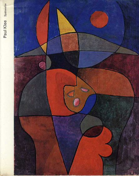 パウル・クレー　Klee: Oeuvres Des Dernieres Annees／