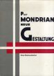 ニューバウハウス叢書　新しい造形　Neue Bauhausbucher: Neue Gestaltung. Neoplastizismus - Nieuwe Beelding/Piet Mondrian（ピエト・モンドリアン）のサムネール