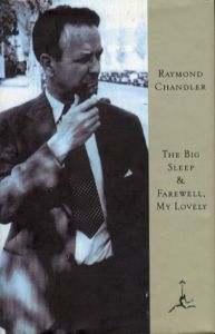 レイモンド・チャンドラー　The Big Sleep & Farewell, My Lovely/Raymond Chandler