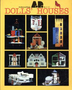 Architectural Design: Doll's Houses/