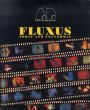 フルクサス　Fluxus: Today & Yesterday/Johan Pijnappel編のサムネール