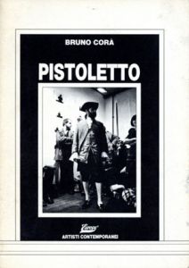 ミケランジェロ・ピストレット　Pistoletto/Bruno Coraのサムネール