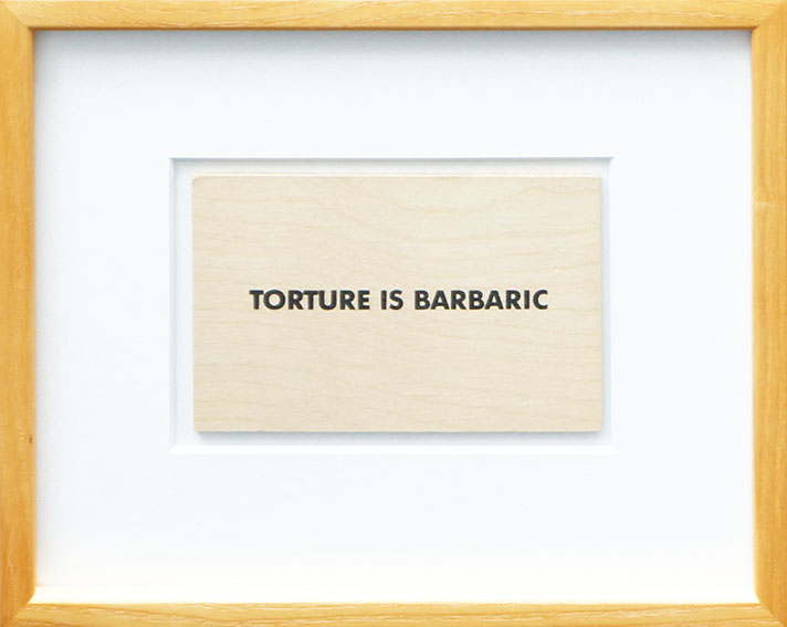 ジェニー・ホルツァー　マルチプル「Torture is Barbaric」／Jenny Holzer