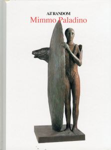 ミンモ・パラディーノ　Mimmo Paladino: Art Random72/都築響一編のサムネール