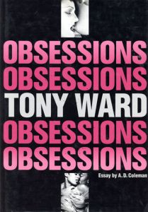 トニー・ワード写真集　Obsessions/Tony Ward