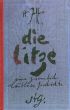 ホルスト・ヤンセン　Horst Janssen: Die Litze Eine Ziemlich lautlose Geschichte Oder Die Zeit Der Kinder/Horst Janssenのサムネール