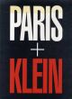ウィリアム・クライン写真集　William Klein: Paris + Klein/William Kleinのサムネール