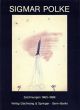 シグマ―・ポルケ　Sigmar Polke: Drawings 1963-1969
/Sigmar Polke　Der Herausgeber
のサムネール