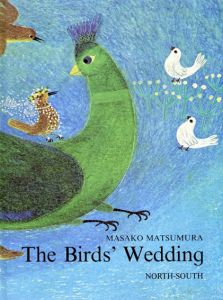 The Birds' Wedding : A German Folk Song/