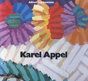 カレル・アペル　Karel Appel/Alfred Frankensteinのサムネール