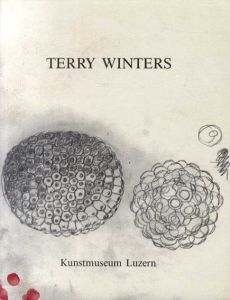 テリー・ウィンタース展　Terry Winters/のサムネール