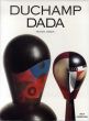 デュシャン・ダダ　Duchamp Dada/Michael Gibsonのサムネール