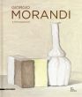 ジョルジョ・モランディ　Giorgio Morandi: A Retrospective/Luc Tuymans序　Maria Cristina Bandera編のサムネール