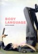 Body Language Saatchi Gallery/Ben Street　Tanyth Berkeley/Amy Bessone/Michael Cline/Nicole/Eisenman/Chantal Joffe/Kasper Kovitz/Makiko Kudo/Nathan/Mabry/Eddie Martinez/Justin Matherly/Dana Schutz/Jansson Stegner/Denis Tarasov/Henry Taylor/Alexander Tinei/Francis/Upritchard/Andra Ursuta/Helen Verhoeven/Marianne Vitale収録のサムネール