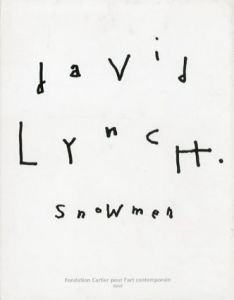 デヴィッド・リンチ　David Lynch: Snowmen/David Lynchのサムネール