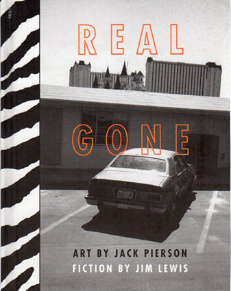 ジャック・ピアソン写真集 Real Gone／Jack Pierson‹‹古書 古本 買取 ...