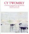 サイ・トゥオンブリー　Cy Twombly: Mr Big Knob 1972-1995/Cy Twombly　Joanna Southwell訳のサムネール