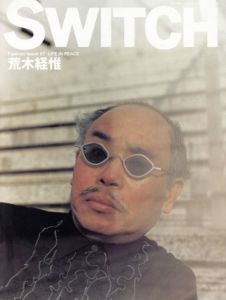 Switch 1999 Vol.17 No.3　荒木経惟　LIFE IN PEACE/のサムネール