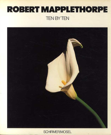 ロバート メイプルソープ Robert Mapplethorpe Ten By Ten Robert Mapplethorpe 古書 古本 買取 神田神保町 池袋 夏目書房