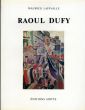 ラウル・デュフィ　カタログ・レゾネ　Raoul Dufy: Catalogue Raisonne De L'oeuvre Peint　全5冊揃/Maurice Laffailleのサムネール