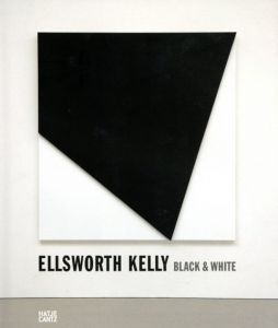 エルズワース・ケリー　Ellsworth Kelly: Black & White/Jorg Daur/Carter E. Foster/Alexander Klar　Ulrich Wilmes編のサムネール