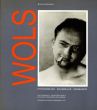 ヴォルス　Wols: Fotografias,Acuarelas,Grabados/Rathke et al. Ewaldのサムネール
