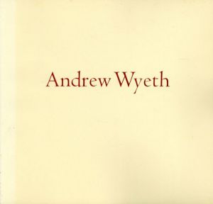 アンドリュー・ワイエス　Andrew Wyeth　/のサムネール