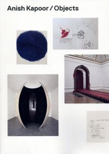 アニッシュ・カプーア　Anish Kapoor: Objects/Lee Ufan/Joan Kee/Homi K. Bhabha/Tae Hyunsunのサムネール
