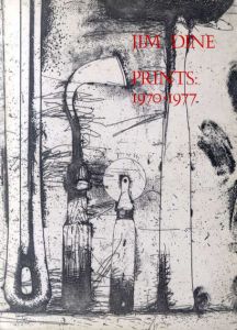 ジム・ダイン　Jim Dine Prints　1970-1977/James Jineのサムネール