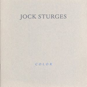 ジョック・スタージェス　Jock Sturges: Color/のサムネール