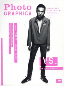 Photo Graphica　フォトグラフィカ　Vol.09 2007　特集：平間至/のサムネール