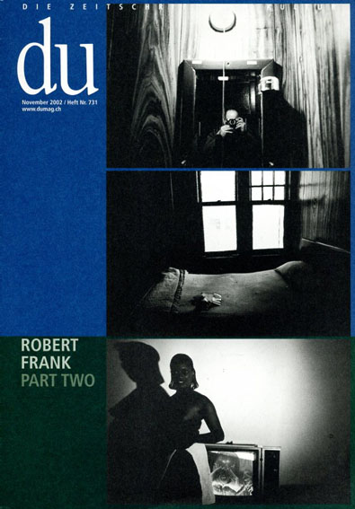 Du November 2002 Robert Frank Part Two／ロバート・フランク