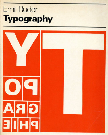 エミール・ルーダー　Typography: A Manual of Design／Emil Ruder