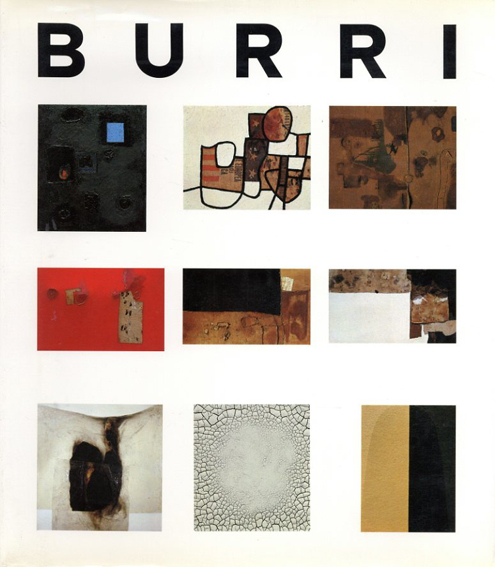 アルベルト・ブッリ カタログ・レゾネ Alberto Burri: Pitture