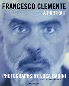 フランチェスコ・クレメンテ　Francesco Clemente: A Portrait/Luca Babini写のサムネール