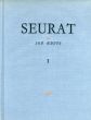 ジョルジュ・スーラ　Seurat et Son Oeuvre　全2巻揃/C.M de Hauke のサムネール