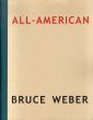 ブルース・ウェーバー写真集　Bruce Weber: All American/Bruce Weberのサムネール