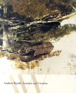 アンドリュー・ワイエス　Andrew Wyeth　創造への道程/Andrew Wyethのサムネール