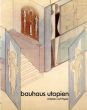バウハウス　Bauhaus Utopien. Arbeiten auf Papier/Stefan Kraus寄稿　Wulf Herzogenrath編のサムネール