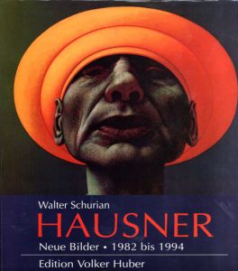 ルドルフ・ハウズナー　Rudolf Hausner: Neue Bilder 1982 bis 1994/Rudolf Hausnerのサムネール