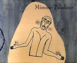 ミンモ・パラディーノ　Mimmo Paladino: Prints 1987-1991/Mimmo Paladinoのサムネール
