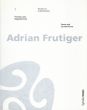 アドリアン・フルティガー　Adrian Frutiger: Formen Und Gegenformen/Adrian Frutigerのサムネール