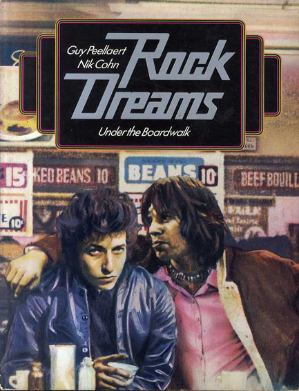 rock dreams ギイ ペラート ニック コーン guy peellaert nik cohn