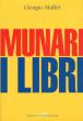 ブルーノ・ムナーリ　Munari i Libri/Giorgio Maffeiのサムネール